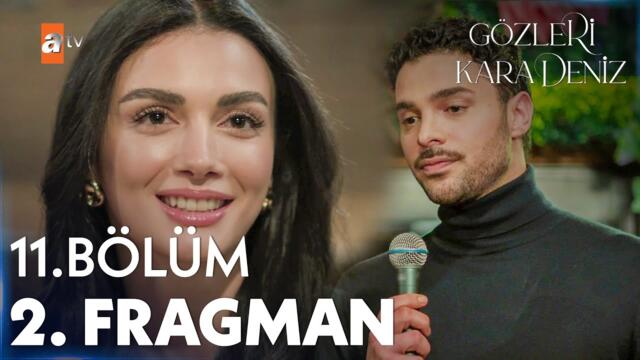 Gözleri KaraDeniz 11. Bölüm 2. Fragman | "Bir bakışın fırtınamı dindiriyor" @atvturkiye