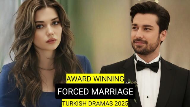 [English Dubbed] Top 9 Award Winning Forced Marriage Turkish Drama Series