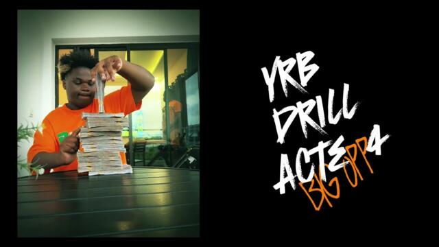 HIMRA - YOROBO DRILL ACTE 4 (BIG OPP) [Ça C’est Hit]