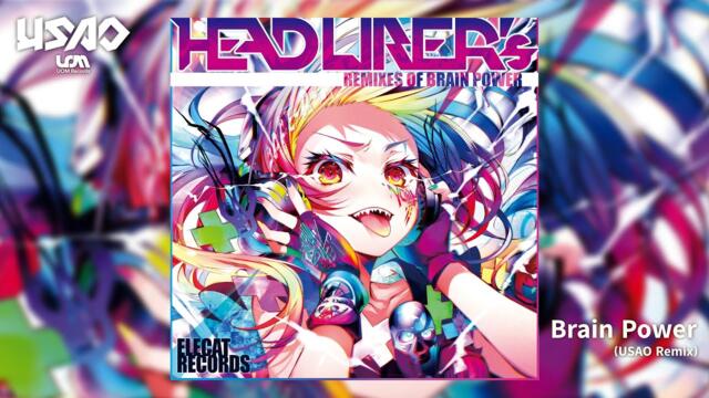 NOMA - Brain Power (USAO Remix)