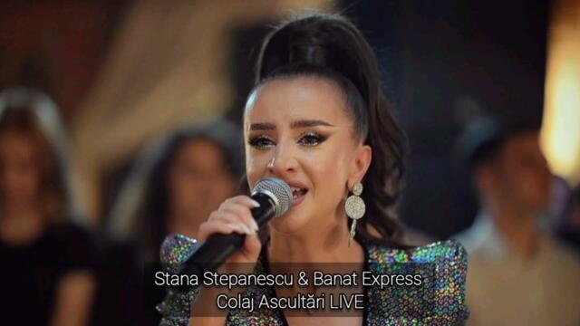 Stana Stepanescu & Banat Express - Colaj Ascultări LIVE
