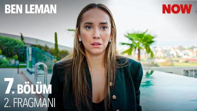 Ben Leman 7. Bölüm 2. Fragmanı