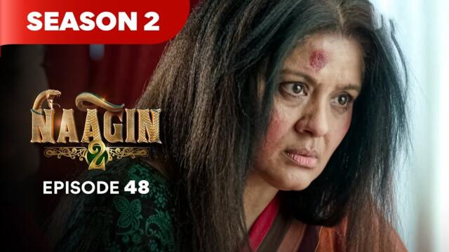 Naagin Drama Serial | Season 2 | EPISODE 48 | Best Drama 2025