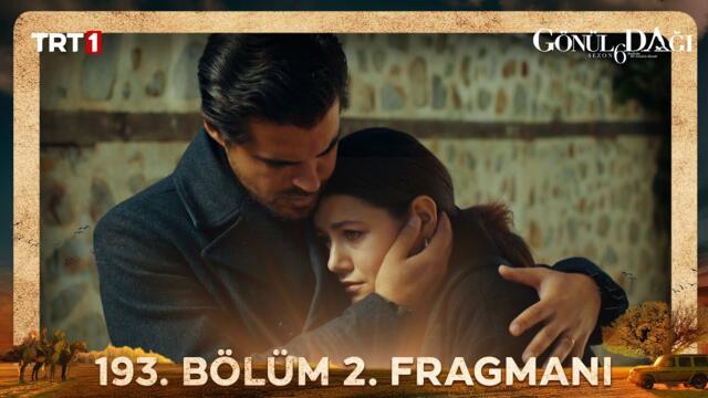 Gönül Dağı 193. Bölüm 2. Fragmanı @trt1