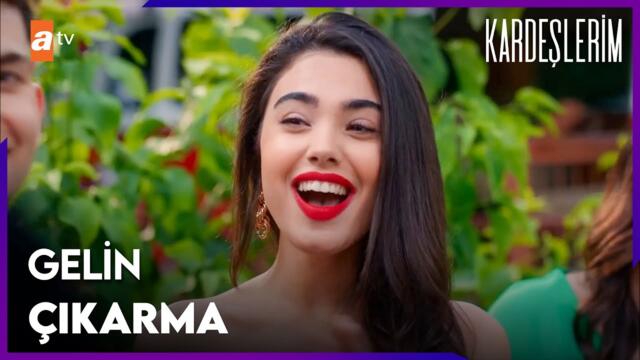 Mahalleden gelin çıkıyor 😍 - Kardeşlerim 94. Bölüm