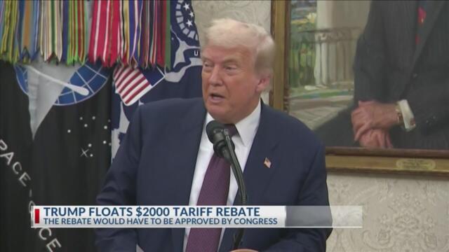 President Donald Trump floats $2,000 tariff rebate