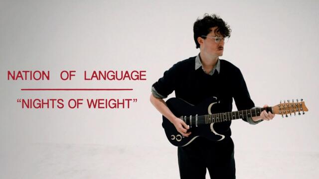 Nation of Language - Nights of Weight (Official Video)