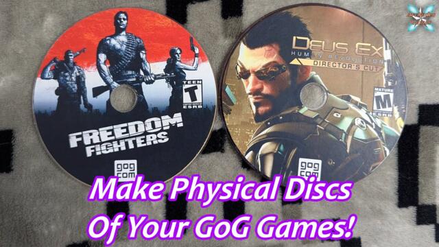 How To Make Physical Discs Of Your GoG Games!