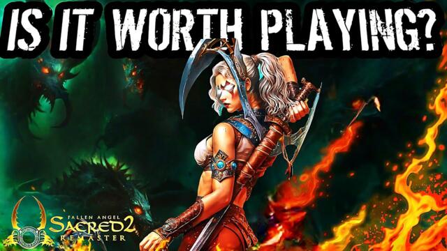 Sacred 2 Remaster - My Brutally Honest Review