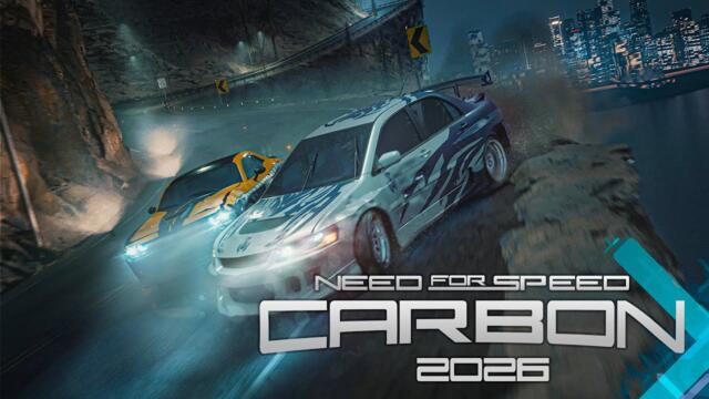 NEED FOR SPEED CARBON | REMASTER 2026