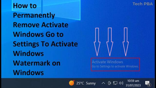 How to Permanently Remove Activate Windows Go to Settings To Activate Windows Watermark | Windows 10