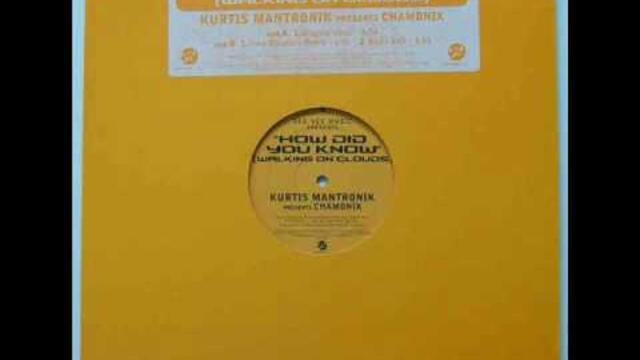 Kurtis Mantronik Presents Chamonix - 77 Strings (Club Mix)