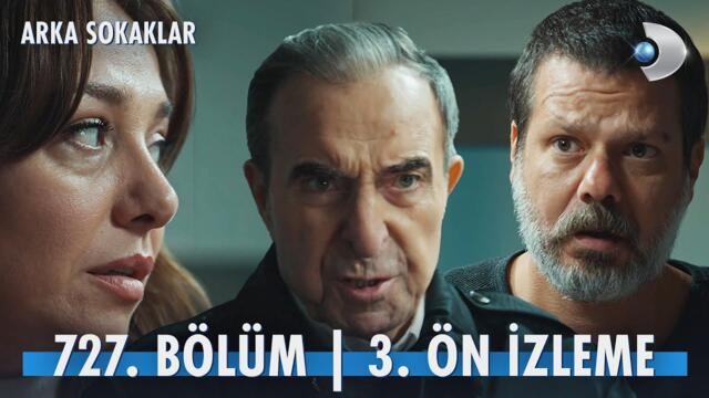 Arka Sokaklar 727. Bölüm 3. Ön izleme | Artık kızımın kocası değilsin!  @kanald