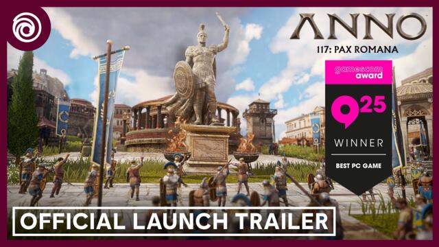 Anno 117: Pax Romana - Official Launch Trailer