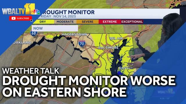 Weather Talk: Drought monitor worsens for Eastern Shore