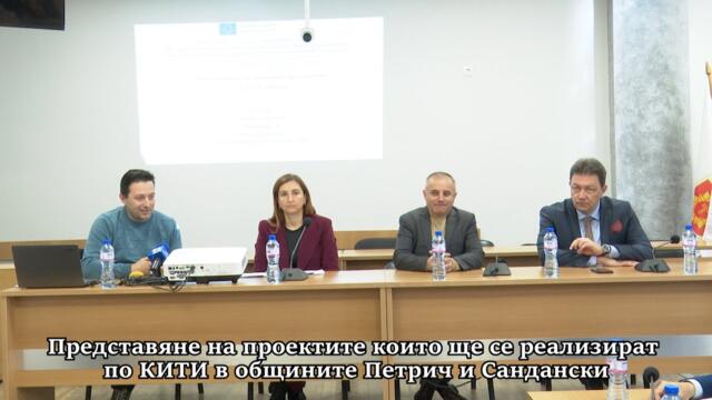 Представяне на проектите които ще се реализират по КИТИ в общините Петрич и Сандански.