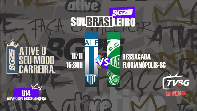 | AO VIVO | SULBRASILEIRO BG25 U14 - AVAÍ x JUVENTUDE