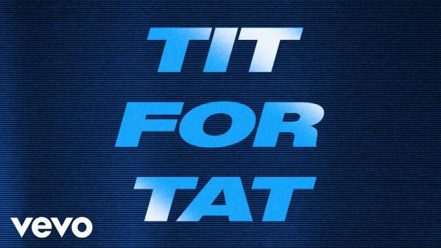 Tate McRae - TIT FOR TAT (Lyric Video)