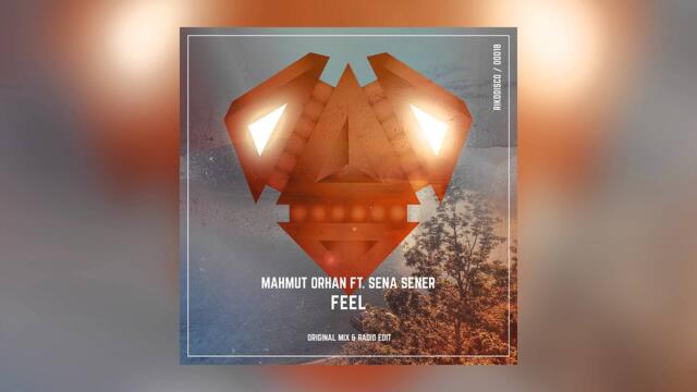Mahmut Orhan - Feel feat. Sena Sener (Radio Edit) [Cover Art]
