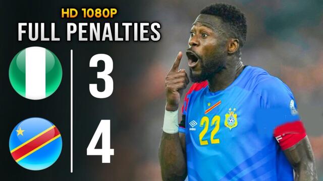 Nigeria vs DR Congo - Full Penalty Shotout - 3-4 - HD 2025