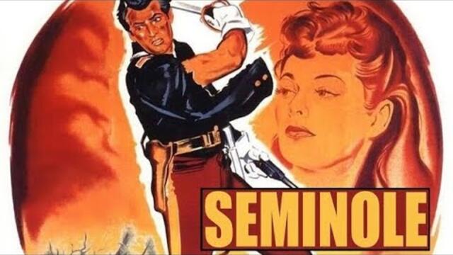 Official Trailer SEMINOLE (1953, Rock Hudson, Barbara Hale, Anthony Quinn, Budd Boetticher)