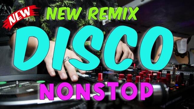 NEW DISCO REMIX NONSTOP 2025 | Danzuy Remix