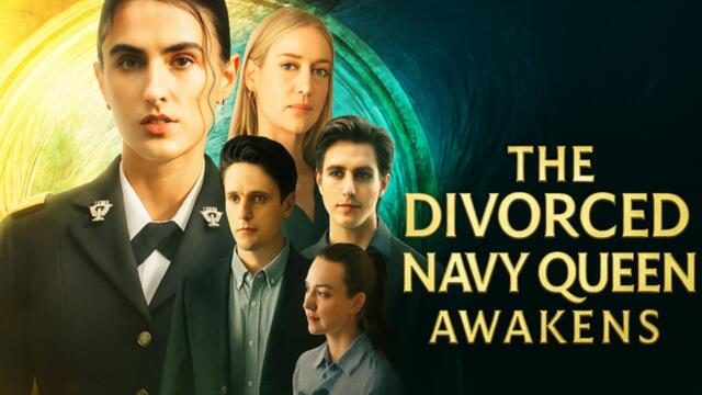 The Divorced Navy Queen Awakens Full