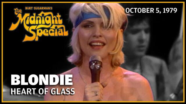 Heart of Glass - Blondie | The Midnight Special