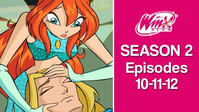 Winx Club Binge-Watching: Season 2, Episodes 10-11-12 ✨🍿