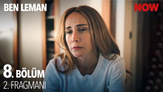 Ben Leman 8. Bölüm 2. Fragmanı