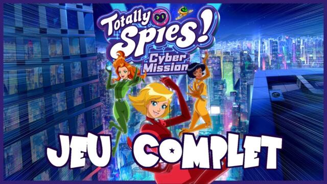 Totally Spies - Cyber Mission Jeu Complet Gameplay Walkthrough