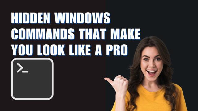 Hidden Windows Commands That Make You Look Like a Pro
