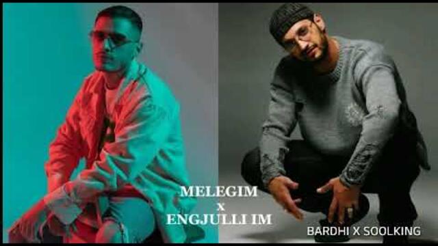 BARDHI x SOOLKING -Melegim x Engjulli im