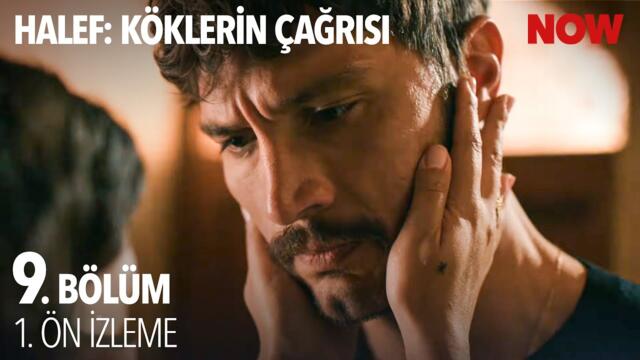 Halef: Köklerin Çağrısı 9. Bölüm 1. Ön İzleme @HalefKoklerinCagrisiDizisi