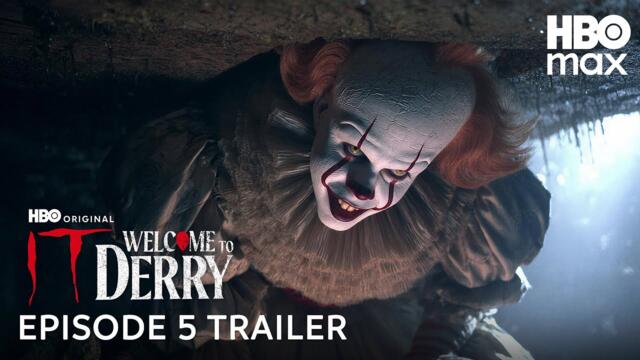 IT: Welcome to Derry - Episode 5 Trailer | HBO Max