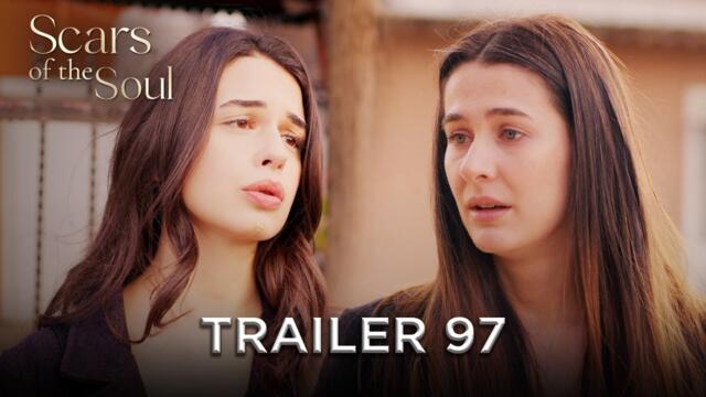 Scars of the Soul - Trailer 97 | Alaca English Subtitles