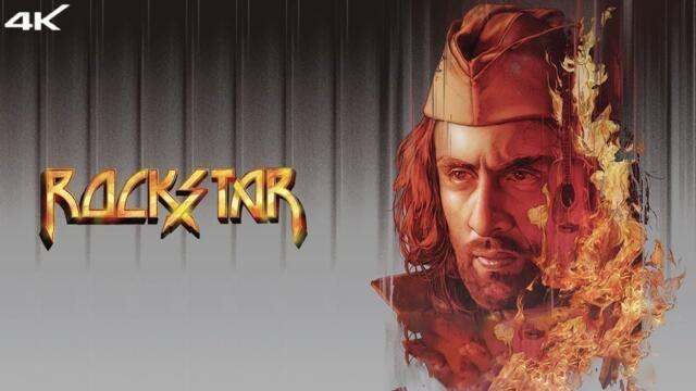 Rockstar (2011) [4K] Hindi Full Movie (Eng Sub)