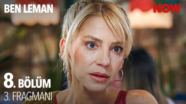 Ben Leman 8. Bölüm 3. Fragmanı
