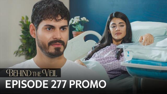 Gelin 277.Bölüm Fragmanı | Behind the Veil Episode 277 Promo