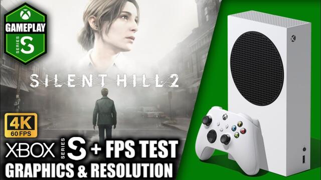 Silent Hill 2 - Xbox Series S Gameplay + FPS Test