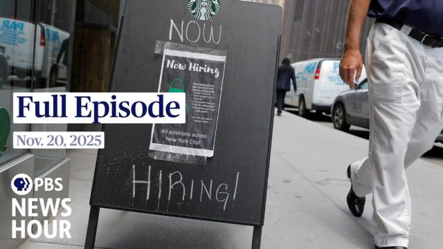 PBS News Hour full episode, Nov. 20, 2025