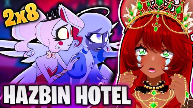 IT ENDS LIKE THIS?!| HAZBIN HOTEL SEASON 2 EPISODE 8 REACTION