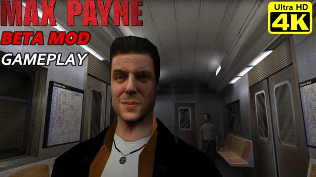 Max Payne Beta Mod PC Gameplay 4K