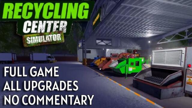 Recycling Center Simulator FULL game no commentary long gameplay
