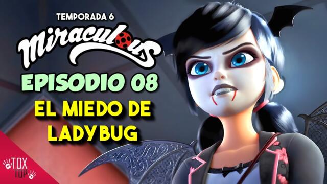 Miraculous Ladybug: Marinette Será Descubierta | Episodio 08 (Temporada 6) | Resumen