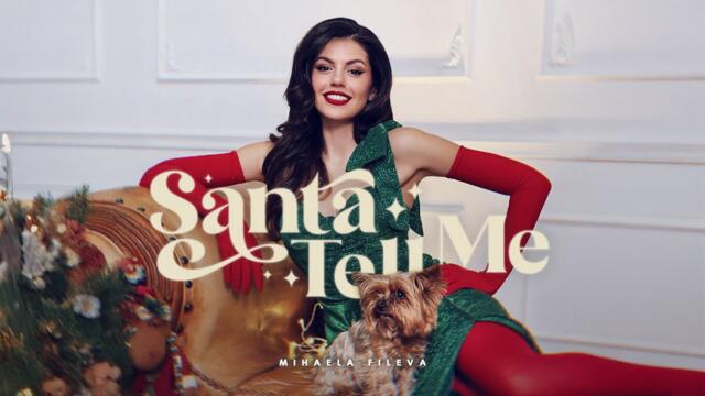 Mihaela Fileva - Santa Tell Me (Official Visualizer)