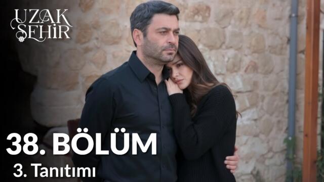 Uzak Şehir Episodio 38 Tráiler 3 | "El Amor Sigue Vivo"