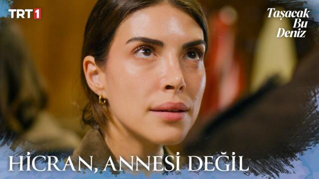 “Eleni’nin annesi, Hicran değil!” - Taşacak Bu Deniz 7. Bölüm