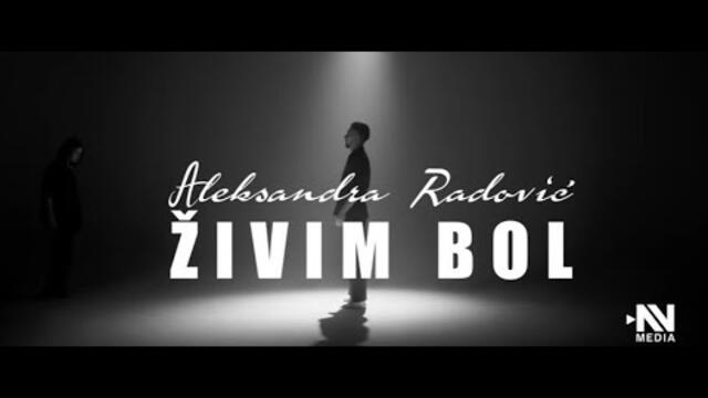 Aleksandra Radovic - Zivim bol (Official Video 2020)