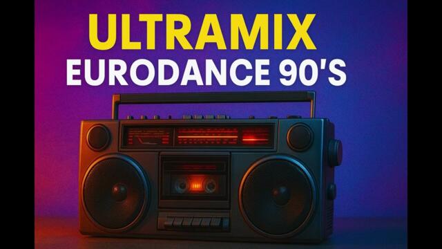 ULTRAMIX EURODANCE 90'S  #Eurodance #90sHits #NostalgiaMix  #UltramixEurodance